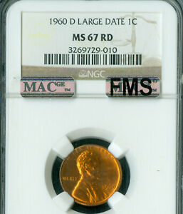 1960-D L.D. LINCOLN CENT NGC MS67 RED FMS PQ FINEST GRADE MAC SPOTLESS .
