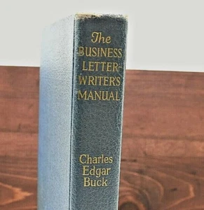 Vintage 1936 The Business Letter Writers Manual Charles Edgar Buck & ephemera - Picture 1 of 10