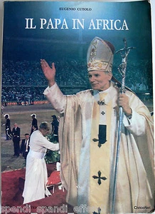 EUGENIO CUTOLO IL PAPA IN AFRICA LIBRERIA EDITRICE VATICANA 1982 - Picture 1 of 1
