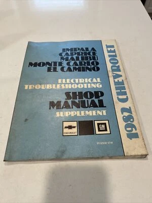 1982 Chevrolet Impala Caprice Malibu Monte Carlo Electrical Shop Manual OEM - Image 1 of 4