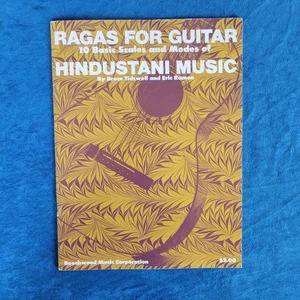 RAGAS FOR GUITAR - 10 BASIC SCALES AND MODES OF HINDUSTAN MUSIC - Picture 1 of 2