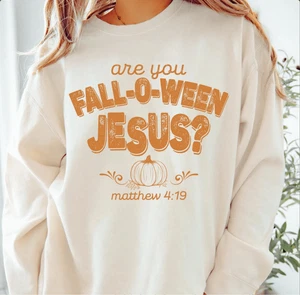 Are You Fall-O-Ween Jesus Sweatshirt Christian Fall Sweater - Picture 1 of 33