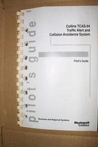 Rockwell Collins TCAS-94 Traffic Alert Pilot's Guide Handbook Manual 1996 - Picture 1 of 2
