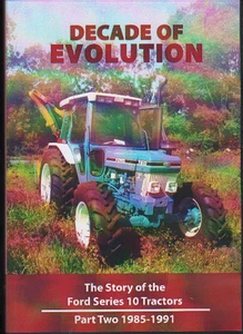 Tractor DVD: DECADE OF EVOLUTION, THE STORY OF THE FORD SERIES 10 TRACTORS Pt 2 - Picture 1 of 1