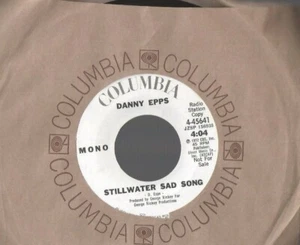 DANNY EPPS Stillwater Sad Song 45 RECORD mono/stereo DJ PROMO - Picture 1 of 1