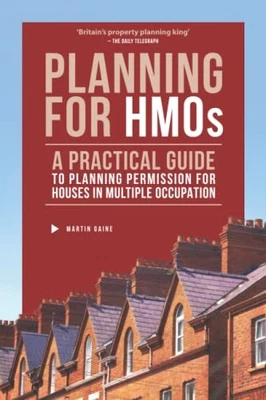 Planning for HMOs: A Practical Guide ..., Gaine, Martin - Image 1 of 2