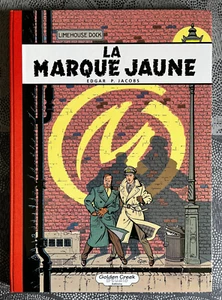 BLAKE ET MORTIMER LA MARQUE JAUNE JACOBS TL GODEN CREEK n°+ EL + BLEUS + CP - Imagen 1 de 14