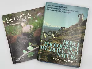 2 x Leonard Lee Rue - SIGNED. How I Photograph Wildlife and Nature. Beavers. HC - Imagen 1 de 11
