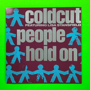 Coldcut Featuring Lisa Stansfield People Hold on 7" Vinyl Single Records 1989 - Picture 1 of 4