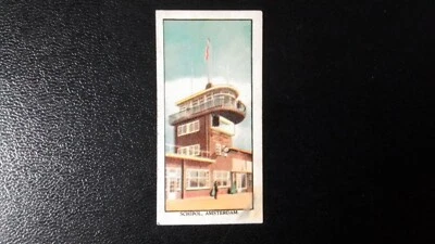 MARS LTD 1938. FAMOUS AREOPLANES, PILOTS,AND AIRPORTS. NO 32. SCHIPOL  AMSTERDAM - Image 1 of 2