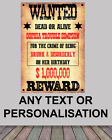 WANTED SHERIFF REWARD MONEY WESTERN POSTER BANNER PERSONALISED TEXT ANY CRIME