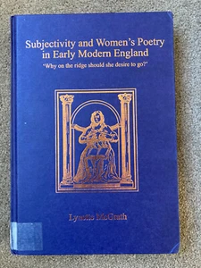 Subjectivity and Women's Poetry in Early Modern England by Lynette McGrath - Imagen 1 de 6
