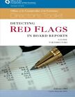 Detecting Red Flags in Board Reports: A Guide for Directors.9781502846365 New&lt;|