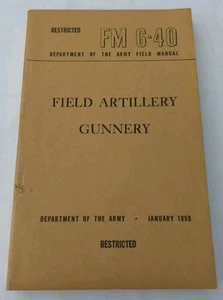 FM 6-40 Artiglieria da Campo Artiglieria 1950 Dipartimento dell'Esercito Mappe Pieghevoli Guerra di Corea - Foto 1 di 5