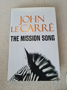 Signiertes John Le Carre 1. Auflage Buch 2006 - The Mission Song, mit Schutzumschlag - Bild 1 von 24