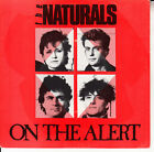 The Naturals On The Alert Picture Sleeve 7 45 Record New And Juke Box Title Strip