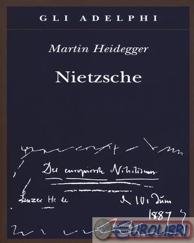 9788845932533 HEIDEGGER NIETZSCHE ADELPHI