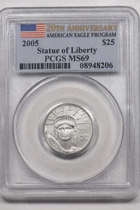 2005 Platinum 20th Ann. $25 1/4oz Eagle Statue of Liberty PCGS MS69 PC1555 - Picture 1 of 2