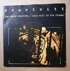 SVARTVITT Jag Måste Härifrån / Alla Vill In Vid Filmen 7" SP Nacksving TR 45-13 - Picture 1 of 2
