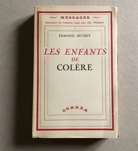 Edmond Buchet — Les Enfants de colère — é.o. n°/sur Bambou — Corréa — 1942. - Picture 1 of 8