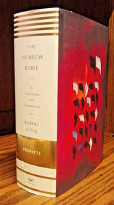 The Hebrew Bible: Translation w/Commentary-Vol. 2 PROPHETS--Robert Alter M29 - Picture 1 of 10