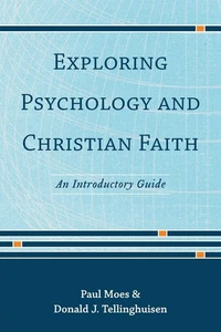 Exploring Psychology and Christian Faith: An Introductory Guide - Foto 1 di 1