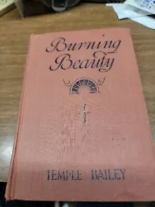 1929 Burning Beauty by Temple Bailey hardcover (b) - Picture 1 of 6