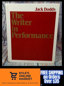 The Writer in Performance by Jack Dodds (1986, Hardcover) - Picture 1 of 23