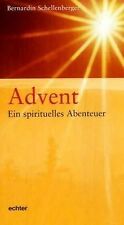 Advent - Abenteuer der Seele von Schellenberger, Be... | Buch | Zustand sehr gut