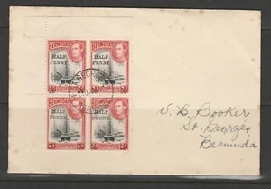 BERMUDA 1940 SG122 ½d SURCHARGE BLOCK x4 USED ON LOCAL COVER LAST DAY OF ISSUE - Picture 1 of 2