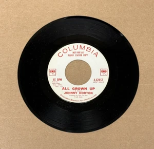 JOHNNY HORTON ALL GROWN UP/I'M A ONE WOMAN-MAN COLUMBIA PROMO 45 42653 - Picture 1 of 2