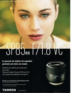 Publicité Advertising 120 2016 objectif Tamron SP 85 mm   stabilisation image  - Picture 1 of 1
