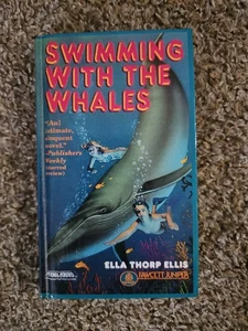 Swimming with the Whales - Hardcover by Ellis Ella Thorp - Good - Imagen 1 de 4