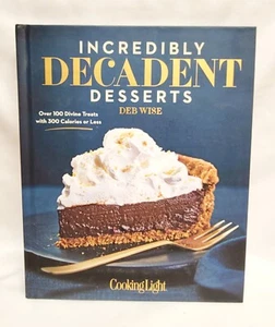 Unglaublich dekadente Desserts: Über 100 göttliche Leckereien von Deb Wise - Bild 1 von 2