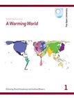 A Warming World By D. Humphreys,A. Blowers (eds)