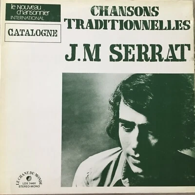 JOAN MANUEL SERRAT: Chansons Traditionelles Catalogne (F CHDM LDX-7491 / NM) - Bild 1 von 4
