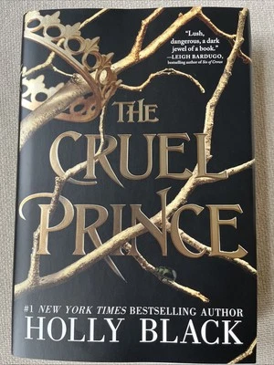 The Cruel Prince by Holly Black 1st Edition HC/DJ RARE Mint (Folk of Air Series) - Image 1 of 4