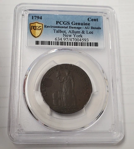 1794 Talbot Allum & Lee New York Colonial Cent PCGS Au Details Rare US Coin Cover