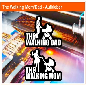 The Walking Dad / Mom - Aufkleber je 8x7 cm - Bild 1 von 2