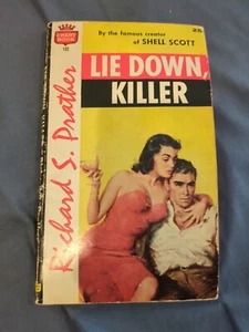 Lie Down Killer By Richard S. PRATHER Pulp Novel Crest Books 1957 - Imagen 1 de 5