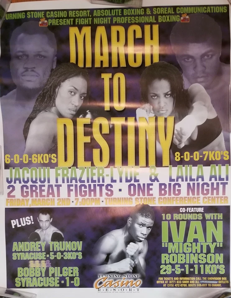 Jacqui Frazier vs Laila Ali Fight poster Ali Frazier 4 March to Destiny - Image 1 of 1