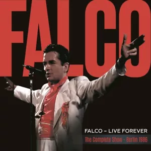 FALCO - LIVE FOREVER (THE COMPLETE SHOW 2023 REMASTER) DIGIPAK 2 CD NEU - Bild 1 von 2
