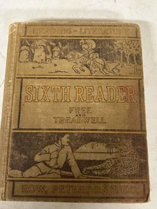 Sixth READER Free and Treadwell Antique 1918 Hardcover - Picture 1 of 8