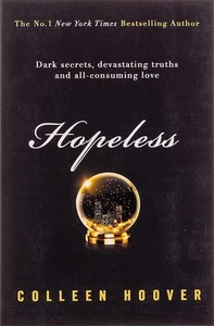 Hopeless Dark Secrets Devastating Truths and All Paperback I471 - Picture 1 of 1