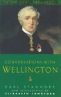 Conversations with Wellington (Lost Treasur... by Stanhope, Charles St Paperback