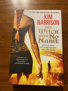 SIGNED The Witch with No Name by Kim Harrison 1st Edition First Printing 2014 - Picture 1 of 10
