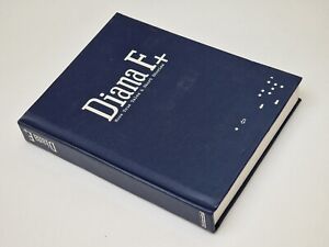 Diana F+ More True Tales & Short Stories Hardback Book By Lomographic Society