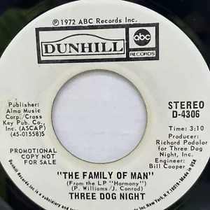 Three Dog Night - Family Of Man - Vinyl 45 RPM 1972 Dunhill D-4306 Promo - Picture 1 of 6