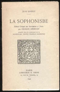 Jean Mairet La Sophonisbe. Edition Critique Introduction et Notes par C. Dédéyan - Imagen 1 de 1