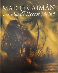 MADRE CAIMAN (Las islas de Héctor Molné) - Picture 1 of 2
